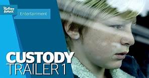 Custody - Official UK Trailer