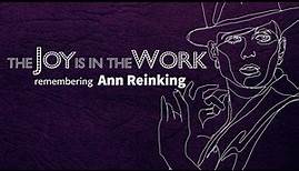 The Joy is in the Work: Remembering Ann Reinking (FULL FEATURE)