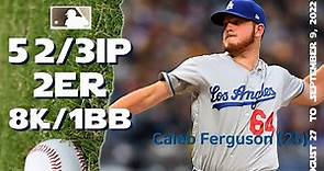 Caleb Ferguson | (6G) Aug 27 ~ Sep 9, 2022 | MLB highlights
