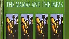 The Mamas & The Papas - The Ultimate Collection