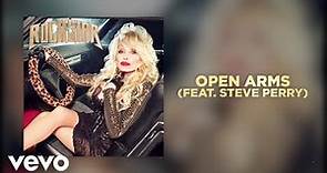 Dolly Parton - Open Arms (feat. Steve Perry) (Official Audio)