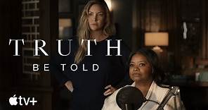 Truth Be Told — Season 2 Official Teaser | Apple TV+