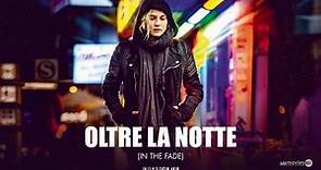 Oltre la notte - La video recensione