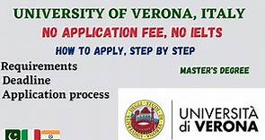 UNIVERSITY OF VERONA/ Complete Application process for 2023/ No Application Fee/ No IELTS