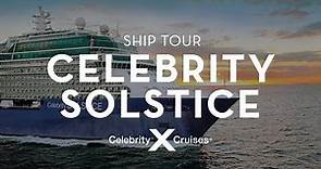 Celebrity Solstice Ship Tour