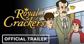 Royal Crackers - Official Trailer (2023) Jason Ruiz, Andrew Santino, Jessica St. Clair