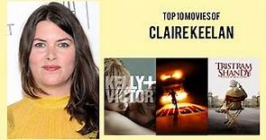 Claire Keelan Top 10 Movies | Best 10 Movie of Claire Keelan