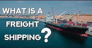 What is Freight Shipping? | TransJet Cargo
