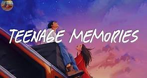 Teenage memories🌈 A playlist reminds you of our teenage years ~ Saturday Melody Playlist
