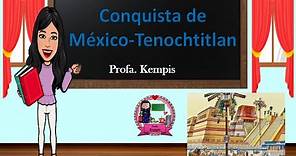 La conquista de México-Tenochtitlan