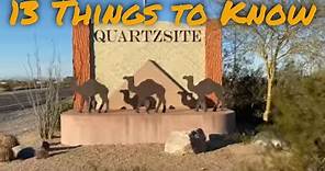 13 Things To Know About Quartzsite, Arizona - Good, Bad, Ugly, and Otherwise