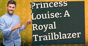 Who Was Princess Louise, Duchess of Argyll, and Why Is She Significant?