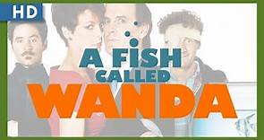 A Fish Called Wanda (1988) Trailer