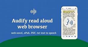 Audify read aloud web browser (TTS): How to read aloud (text to speech) web novel or eBook?