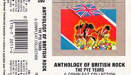 Various - Anthology Of British Rock  The Pye Years