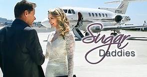 Sugar Daddies - Full Movie