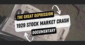 1929 Stock Market Crash and the Great Depression - Documentary
