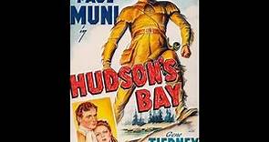 Hudson's Bay Movie - 1941