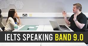 IELTS Speaking Practice Test- Perfect Band 9