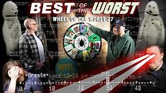 Best of the Worst: Wheel of the Worst #27
