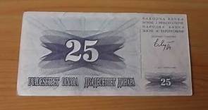 Money of Bosnia and Herzegovina - The 25 Dinara banknote from 1992