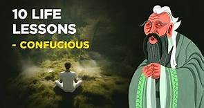 10 Life Lessons From Confucius (Confucianism)