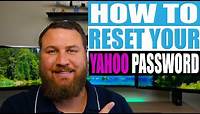 How to Reset your Yahoo Email Password