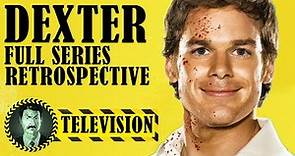 Dexter: Full Series Retrospective