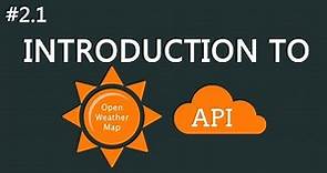 OpenWeatherMap API - Overview