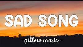 Sad Song - We The Kings (Lyrics) 🎵
