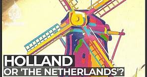 Holland renamed: Just use 'The Netherlands', says government