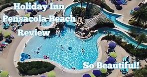 Holiday Inn Resort In Beautiful Pensacola Beach Tour and Review