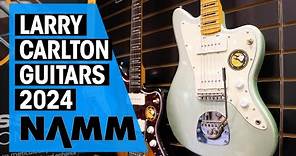 New Larry Carlton Guitars | made by Sire | NAMM 24