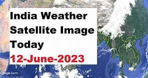 India Weather Satellite Image Today 12-June-2023 | Cyclone Biporjoy Update