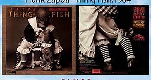 Frank Zappa - Thing Fish .1984 ( Part 01X06)