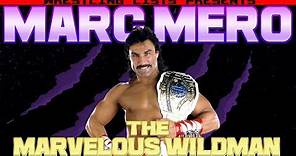 Marc Mero - Career Of The Marvelous Wildman