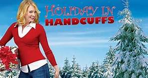 Holiday In Handcuffs 2007 Film | Melissa Joan Hart + Mario Lopez