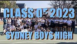 Class of 2023 | Sydney Boys High | Year 12 Graduation Video