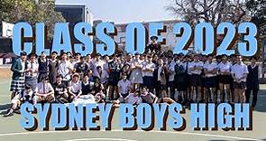 Class of 2023 | Sydney Boys High | Year 12 Graduation Video