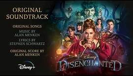 Disenchanted 2022 Soundtrack | Disenchanted Score Suite – Alan Menken | Disney+ Original Film |