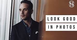 How To Look Good In Photos | 5 Tips For Guys