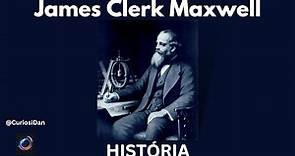 La vida y obra de James Clerk Maxwell: una historia de genio y contribuciones científicas