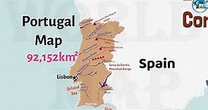 Portugal Physical Facts | Geography of Portugal | Portugal Physical Features | Portugal Map in World