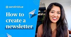 How to Create a Newsletter | Easy Tutorial, Examples & Tips