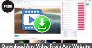 How To Download Any Video From Any Site On PC
