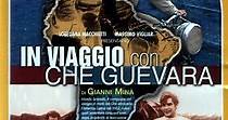 De viaje con Che Guevara - película: Ver online