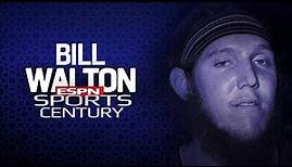 Bill Walton ESPN SportsCentury | 2000 | Life & Career Documentary