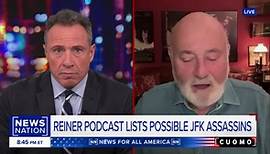 Rob Reiner reveals who he thinks killed JFK | CUOMO