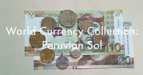 World Currency Collection: Peruvian Sol 🇵🇪