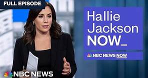 Hallie Jackson NOW - Apr. 10 | NBC News NOW